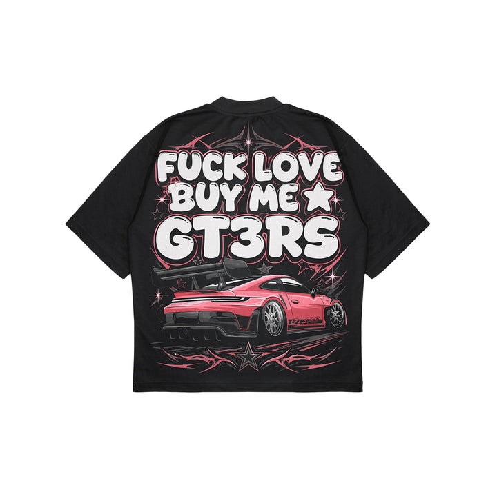 F Love Buy me GT3RS ( Garment Dye )